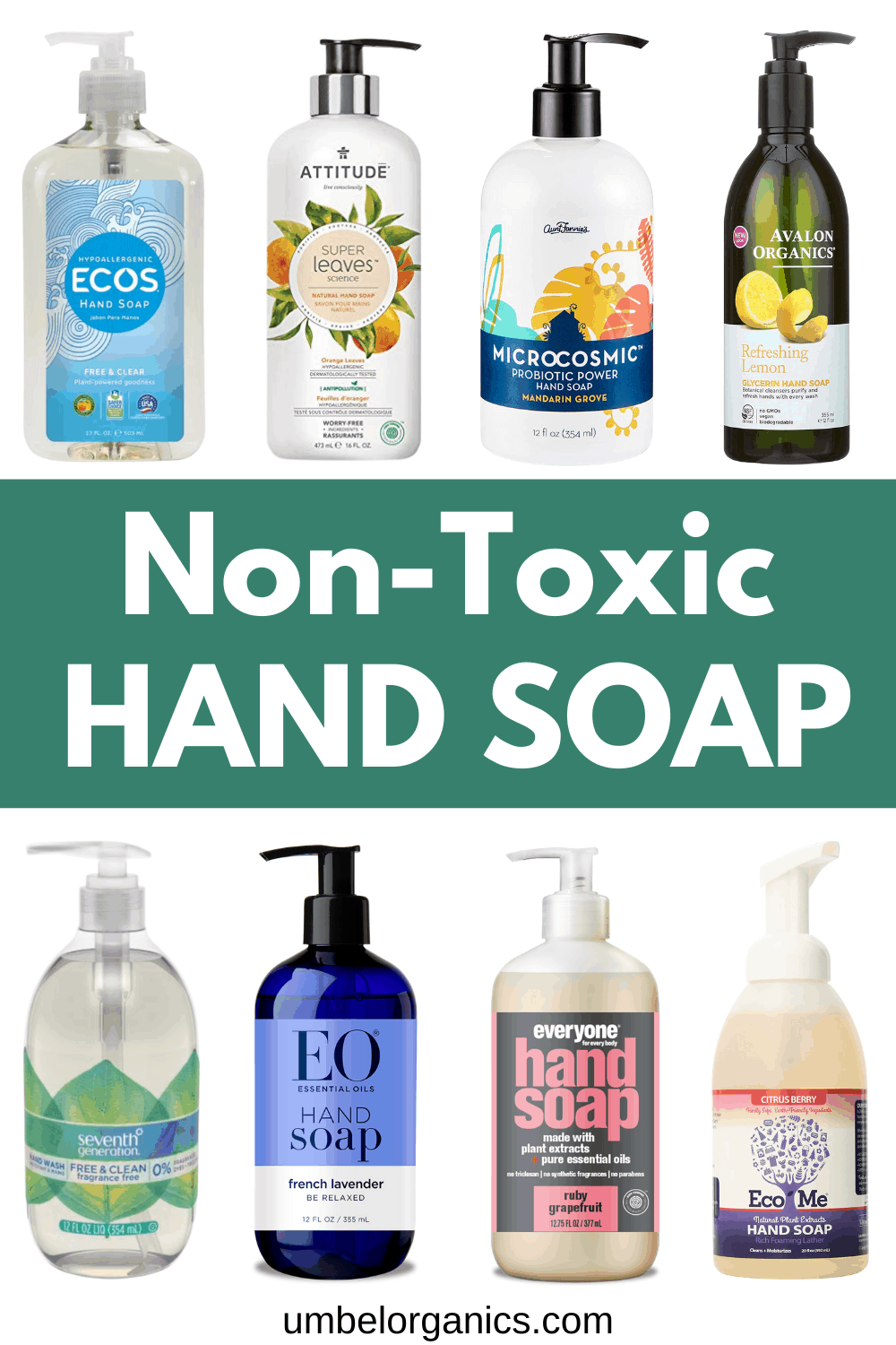 The Best NonToxic Hand Soap Umbel Organics Umbel Organics