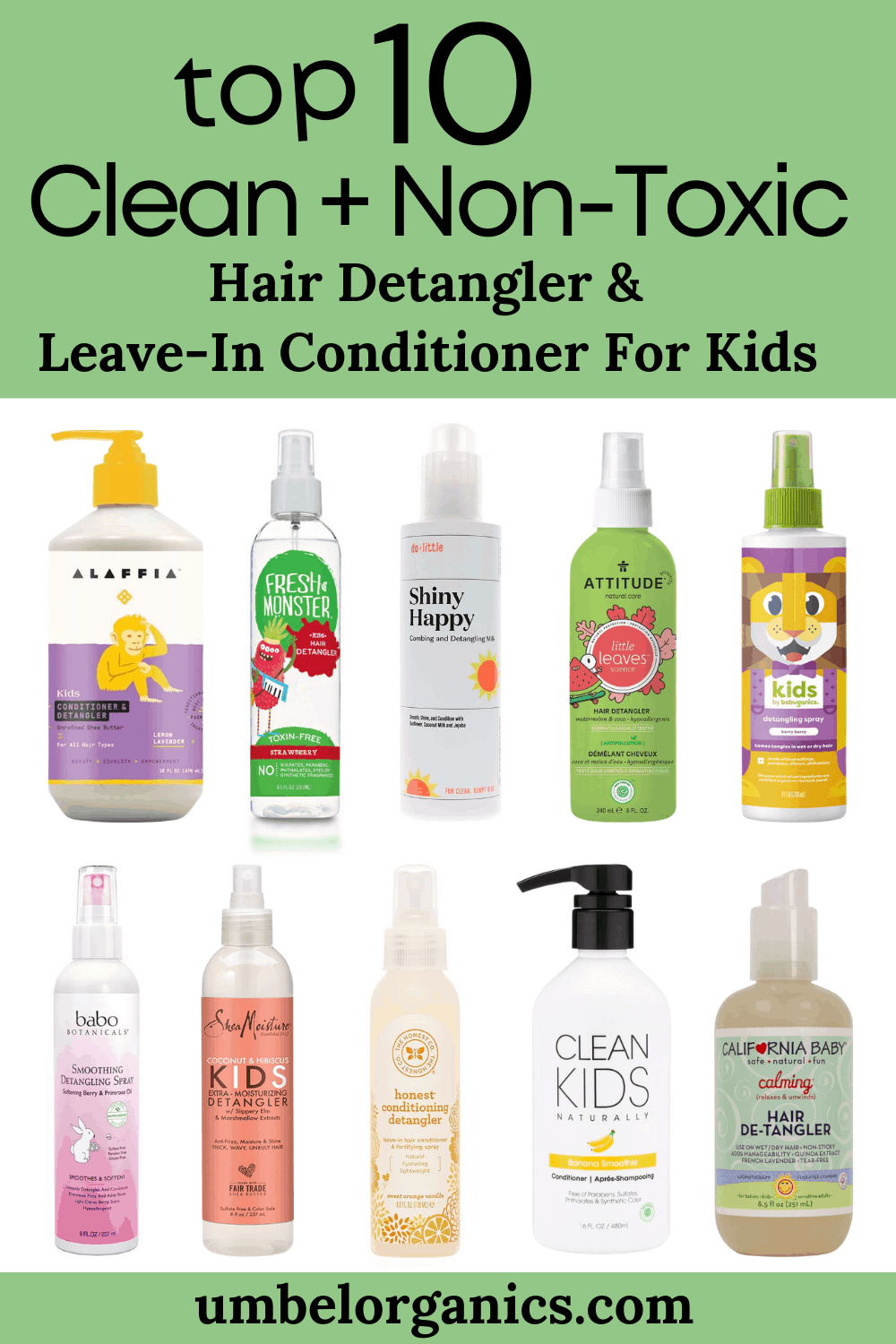 Clean Hair Detangler & LeaveIn Conditioner For Kids Umbel Organics
