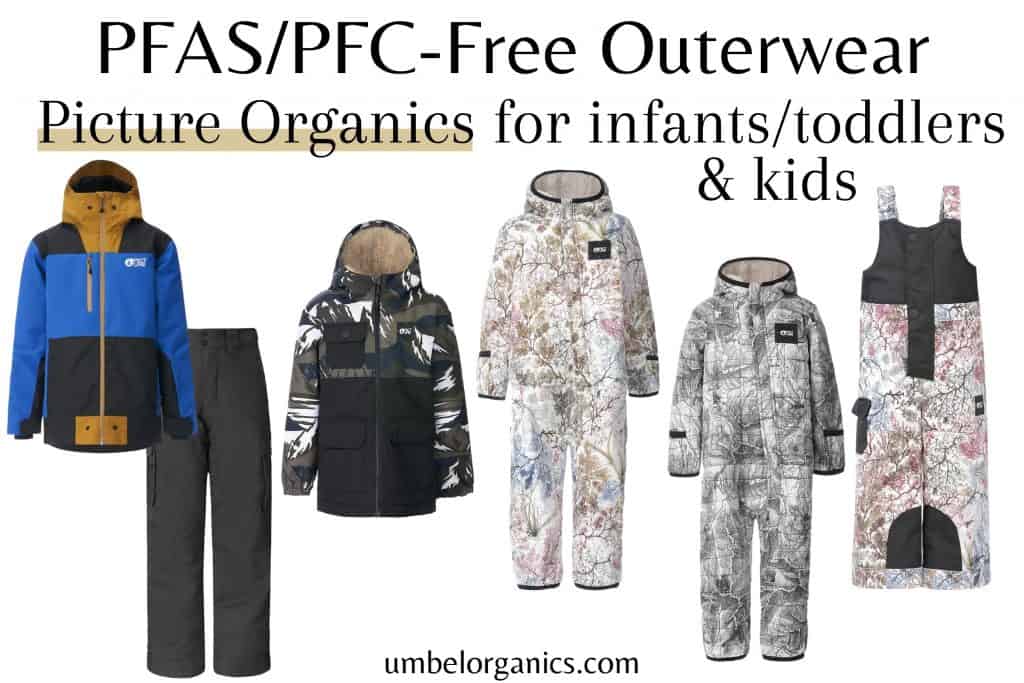 PFAS/PFC-Free Outerwear by Picture Organics For Infants, Toddlers & Kids