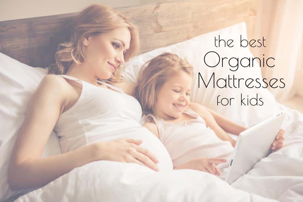 The Best Organic Mattresses For Kids Umbel Organics