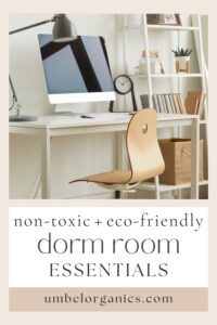 Non-Toxic Target College Dorm Picks - Center for Environmental Health