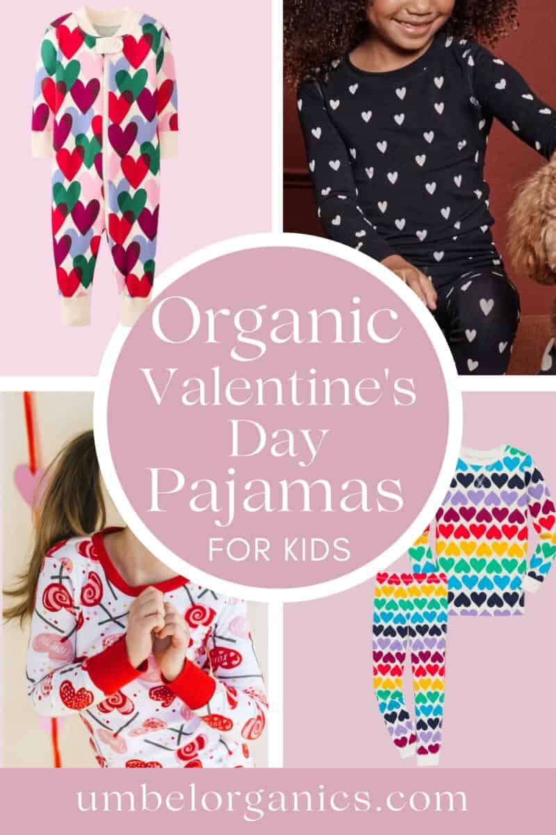 Eco-Friendly & Sustainable Valentine's Day Pajamas For Kids - Umbel ...